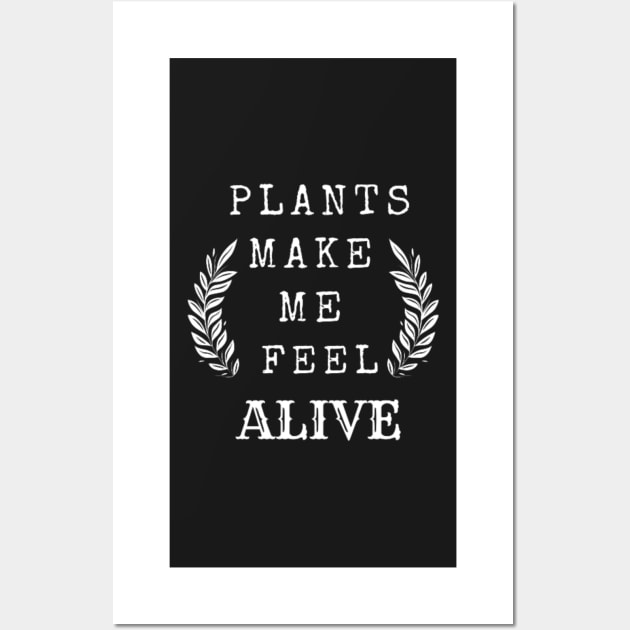 Plants Make Me Feel Alive (Mint Green) Wall Art by thcreations1